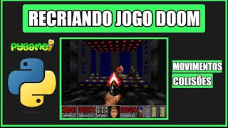 Creating a Game in Python - Recreating DOOM - PART 2