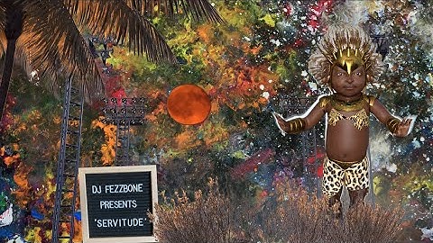 Servitude by DJ Fezzbone