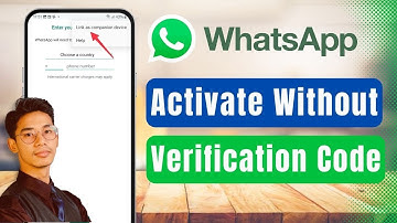 How to Activate WhatsApp Without Verification Code !