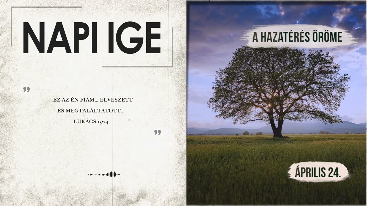 Napi IGE | A hazatérés öröme | 2026.04.24