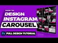 How to Design an Instagram Carousel in Photoshop - Full easy Tutorial