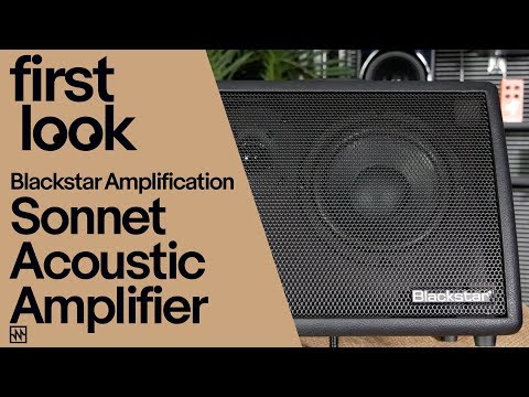 first-look-:-blackstar-amplification-sonnet-acoustic-guitar-&-vocal-amplifier