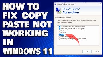 How To Fix Copy Paste Not Working In Remote Desktop Connection in Windows 11