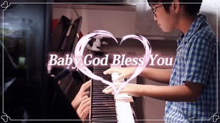 【弾きなおし】 Baby, God Bless You ピアノソロアレンジ