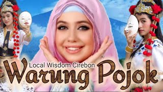Warung Pojok | Local Wisdom | #cirebon #culture | Medina Aminovna | #cirebonan #tarling