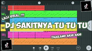 DJ SAKITNYA TU TU TU || THAILAND AHIK AHIK || FREE FLM NO PASSWORD..!!!