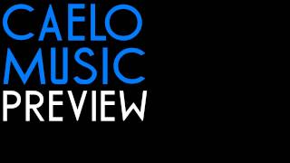 Caelo Music Preview - The First Song