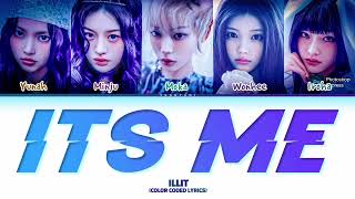 ILLIT It's Me | Color Coded Lyrics (by Yeontani)