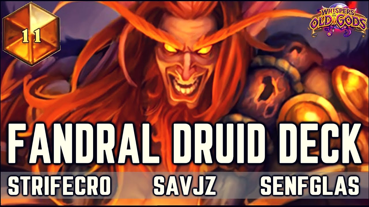 HEARTHSTONE FANDRAL DRUID DECK [Wild] YouTube