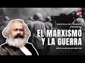 El marxismo y la guerra | con Marcello Musto