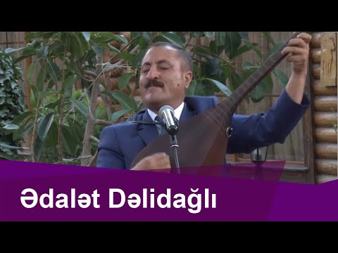 Ədalət Dəlidağlıdan ruh havalarımızdan -Dilqəmi və Kərəm Gözəlləməsi