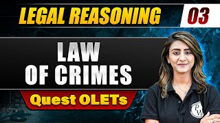Legal Reasoning 03 | Law of Crimes | Other Law Entrance Test