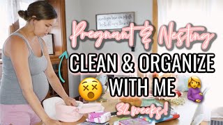 EXTREME ORGANIZE + CLEAN WITH ME | NESTING FOR BABY! | Brenna Lyons