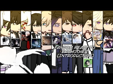 Fandom react to eachother [Introduction]★[0/11] Gacha life 2 • Put 2x ...