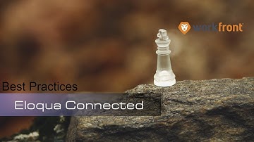 Workfront Best Practices - Marketing Automation Systems Integrated