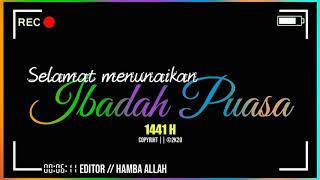 Story w.a 30 detik BULAN RAMADHAN 1441 H ,selamat menunaikan ibadah puasa #jawatengah #pemalang