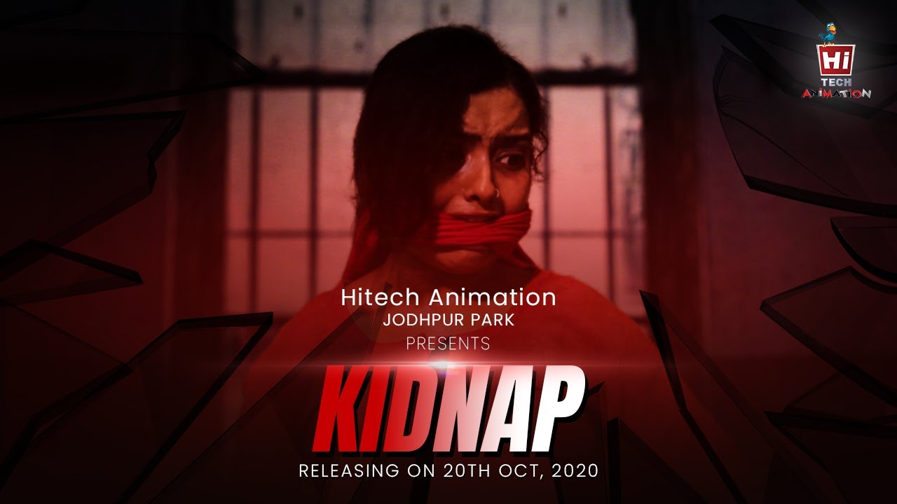 KIDNAP - A Short Film by Hi-Tech Animation - Jodhpur Park VFX Students -  YouTube