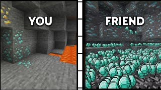 You Vs Your Friend Finding Diamond