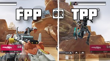 TPP or FPP which one is better in Apex Legends Mobile