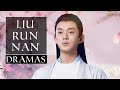 Liu run nan dramas list