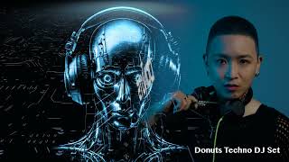 Donuts Techno DJ Set 2026 January
