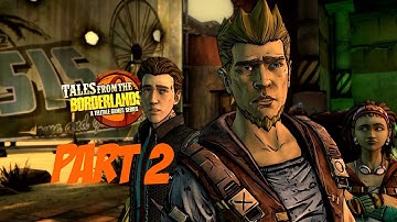 Tales from the Borderlands Walkthrough Part 2 - Episode One - Zer0