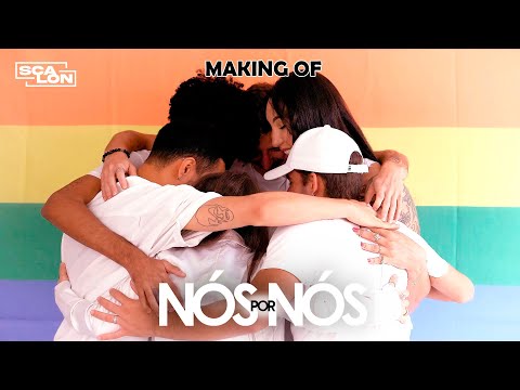 SCALON - Nós por Nós (Making Of)