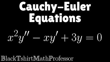 Cauchy - Euler Equations Problem 3 (Differential Equations)