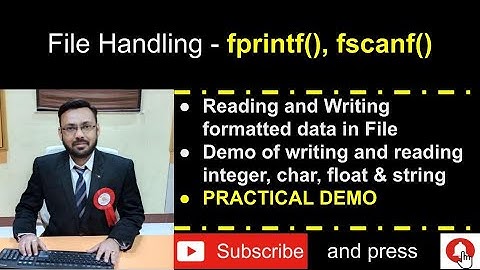 File Handling in C - Part-4 Reading and Writing formatted data using fprintf(), fscanf()