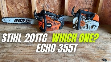 Stihl MS 201 T C-M or  Echo CS-355T Chainsaw | Which one should you buy?