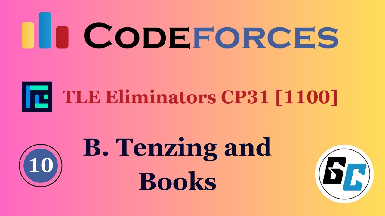 B. Tenzing and Books || Codeforces || @TLE_Eliminators CP31 || 1100 ...