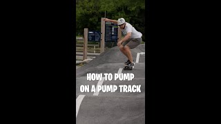 HOW TO PUMP ON A PUMP TRACK #skateboardingtutorial #skateboarding #pumptrack