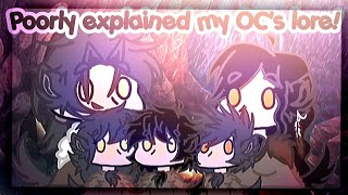 Poorly explained my OC's lore! (lazy video)