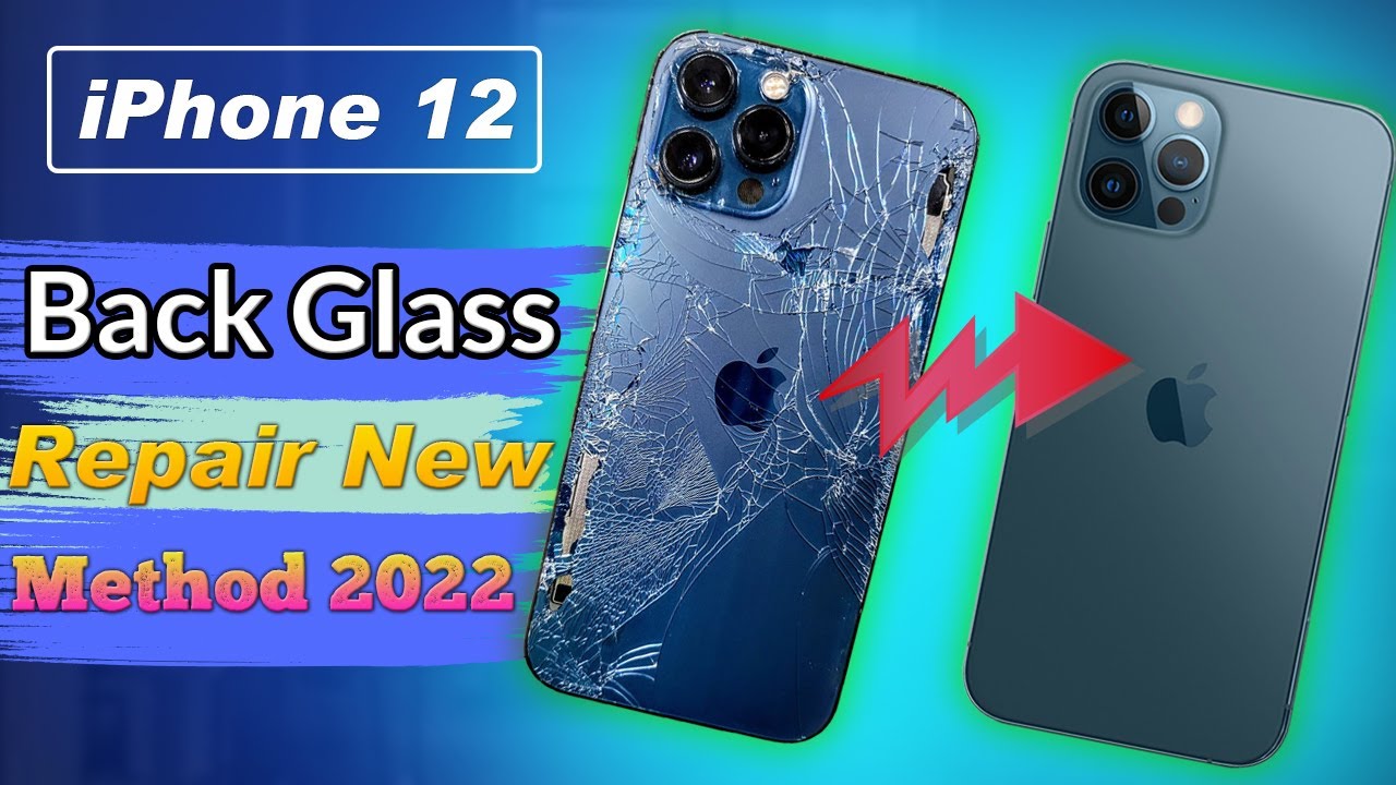 iPhone 12 Back Glass Repair New DETAILED Method 2022 
