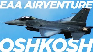 EAA AirVenture 2018 - Wednesday and Thursday