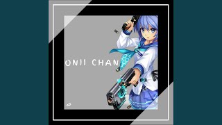 Onii Chan - DJ BÖØ