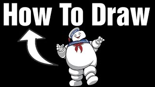 How To Draw Stay Puft Marshmallow Man | Ghostbusters