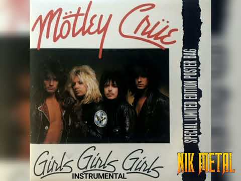 Mötley Crüe - Girls Girls Girls 💀 (Instrumental) 💀