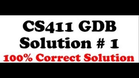 CS411 (Visual Programming) GDB Solution | Graded Discussion Board | Spring 2021