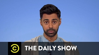 Hasan the Record - President Trump's De Facto Muslim Travel Ban: The Daily Show