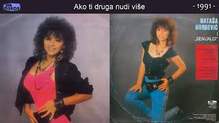 Natasa Djordjevic - Ako ti druga nudi vise - ( 1991) Resimi