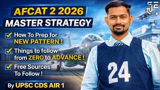 AFCAT 2 2026 Strategy from Zero || New Pattern || How to Clear in 1st Attempt || By CDS AIR 1