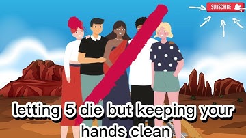 Would You KILL One to Save Five? 😱 (The Trolley Problem Explained)