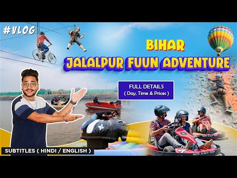 Jalalpur Fuun Adventure Park - Full Detailed Video || Bihar Diaries Vlog || @SauravGuptaSg