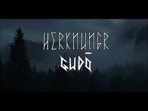 Herknungr- Gudō (Germanic Inspired Music)