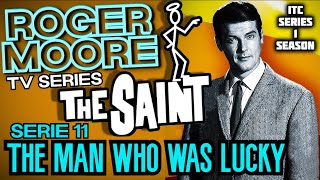 Святой: Человек, Которому Повезло, 1962 (1 Сезон, 11 Серия) Криминал, Детектив