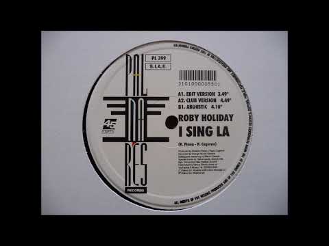 Roby Holiday — Roby Holiday - I sing la (Club version) ITALODANCE 2001
