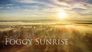 Foggy Sunrise - Drone Video