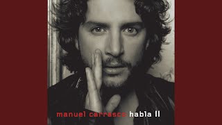 Video thumbnail of "Manuel Carrasco - Entiendo"