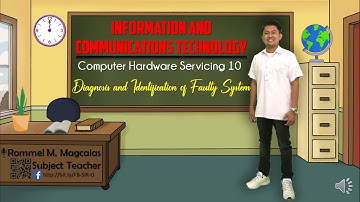 ICT-CHS10 Diagnosis and Identification of Faulty System